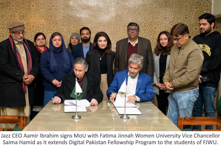 Jazz extends Digital Pakistan Fellowship Program to Fatima Jinnah Women University