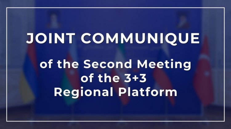 Joint Communique of the Second Meeting of the 3+3 Regional Platform