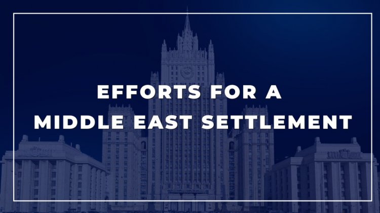 Russian Emphasize Diplomacy for Regional Stability in the Middle East