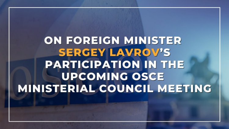 Russian Foreign Minister Lavrov to Navigate OSCE Crisis Talks in Skopje