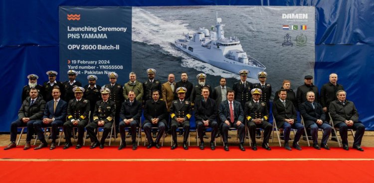 Launching Ceremony at DAMEN Shipyard: Pakistan Navy unveils PNS YAMAMA, a maritime sentinel for security & strength