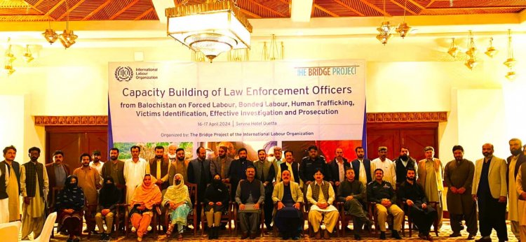 ILO & US Department of Labour Equip Balochistan Officers Against Human Trafficking