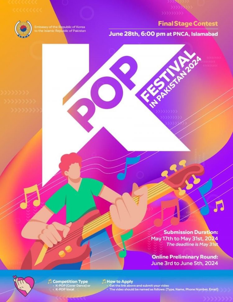 Embassy of the Republic of Korea Announces 2024 K-pop World Festival Regional Preliminary Round in Pakistan