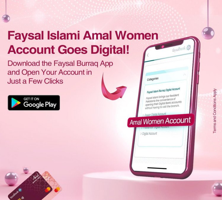 Driving Financial Inclusion: Faysal Bank's Amal Women's Account Now Digital